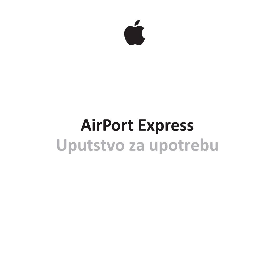 Airport Express Uputstvo Za Upotrebu