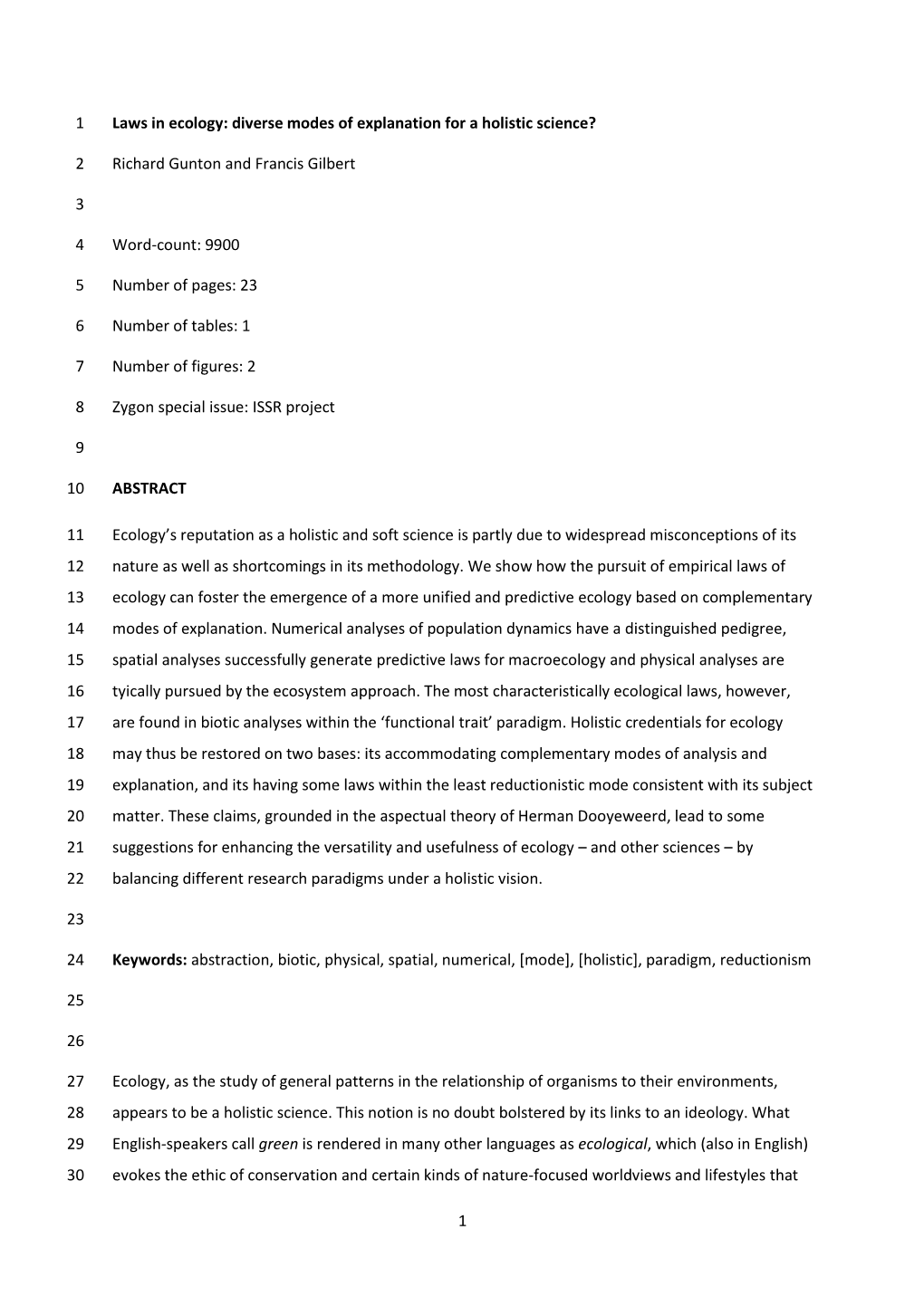 1 Laws in Ecology: Diverse Modes of Explanation for a Holistic Science? 1