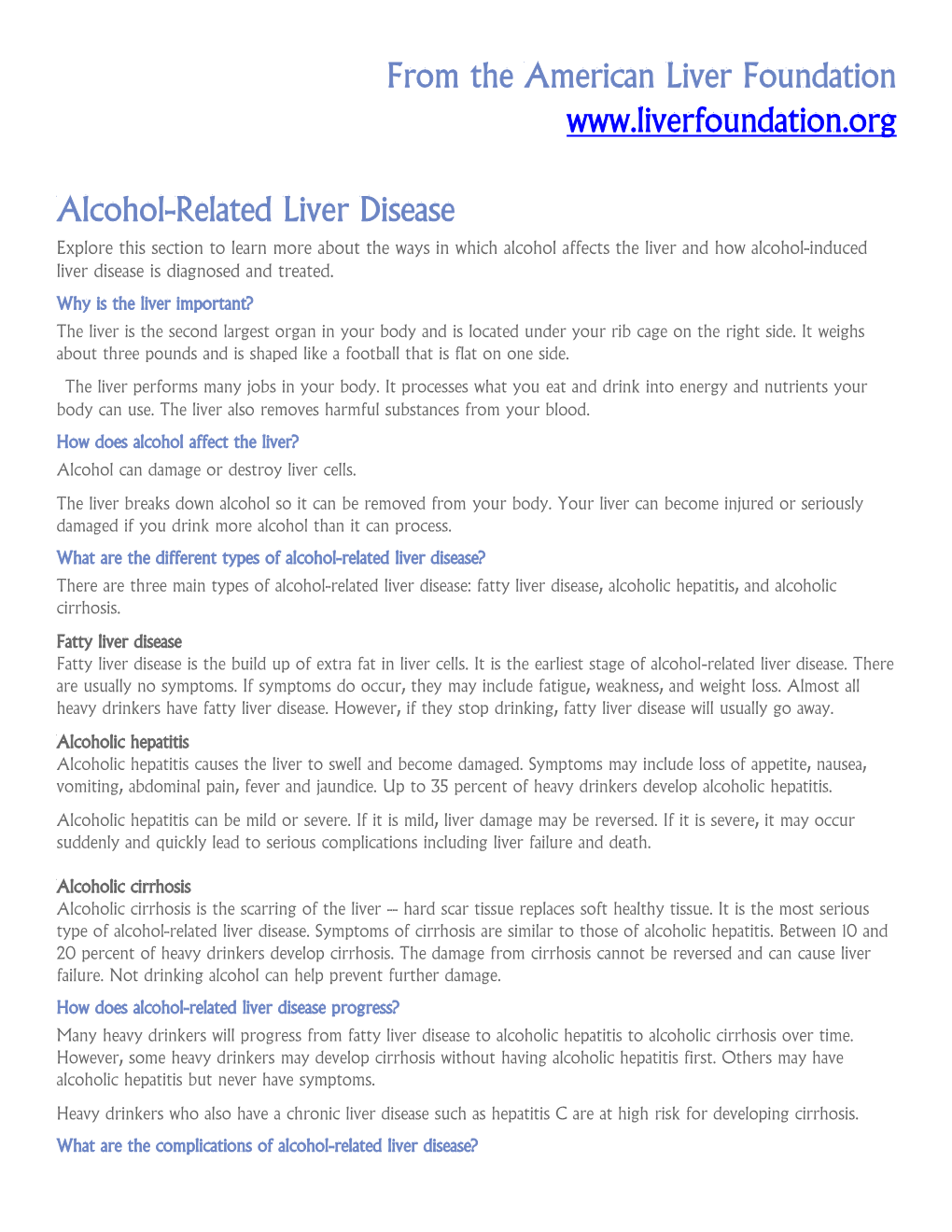 From the American Liver Foundation Alcohol