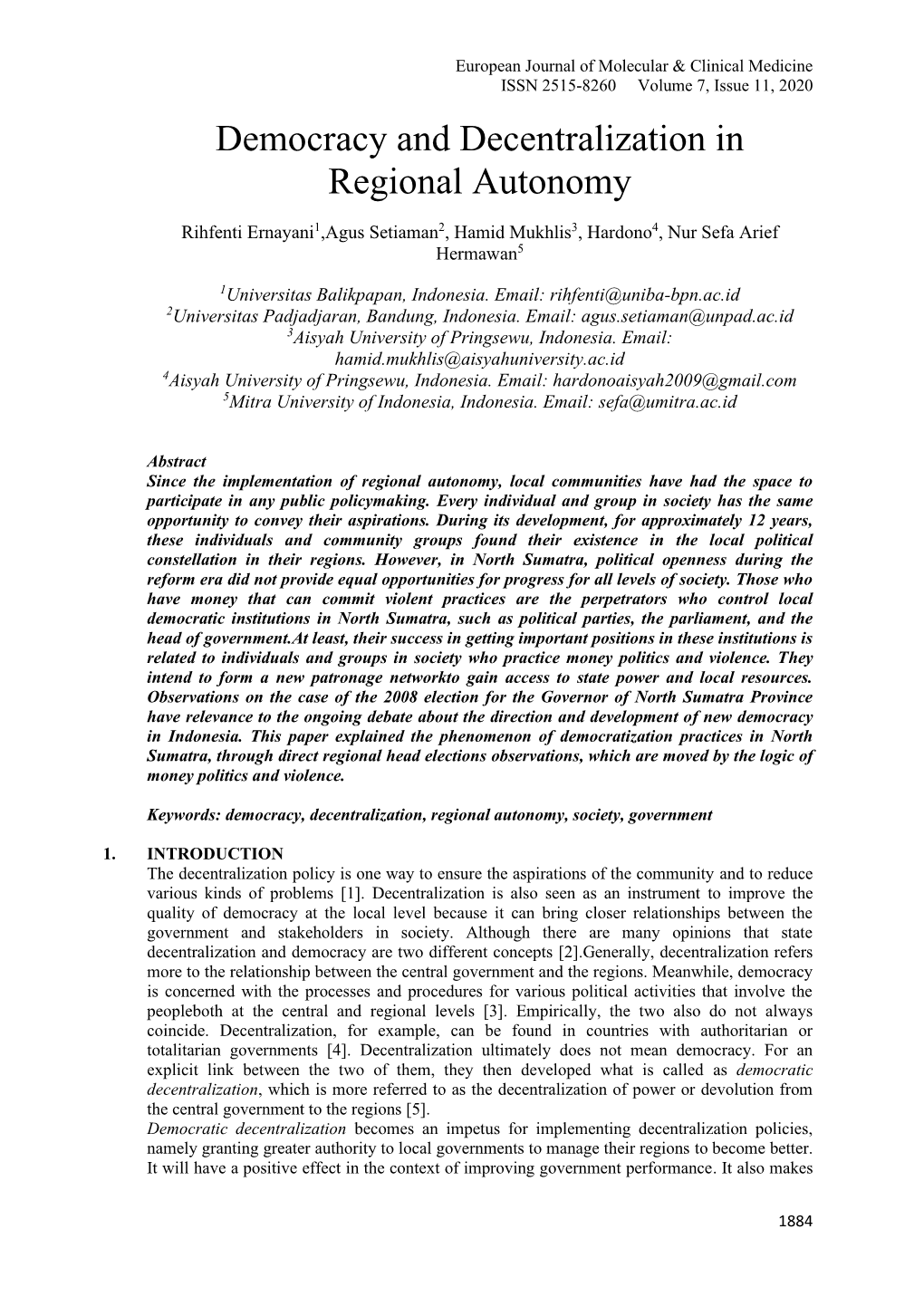 Democracy and Decentralization in Regional Autonomy