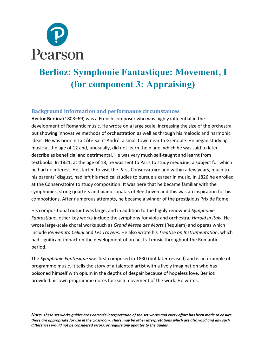 Berlioz: Symphonie Fantastique: Movement, I (For Component 3: Appraising)