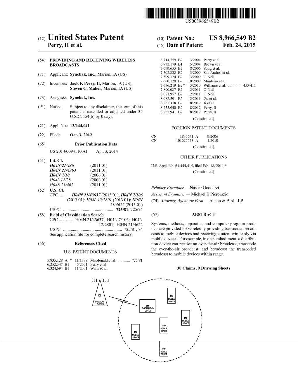 (12) United States Patent (10) Patent N0.: US 8,966,549 B2 Perry, II Et A]