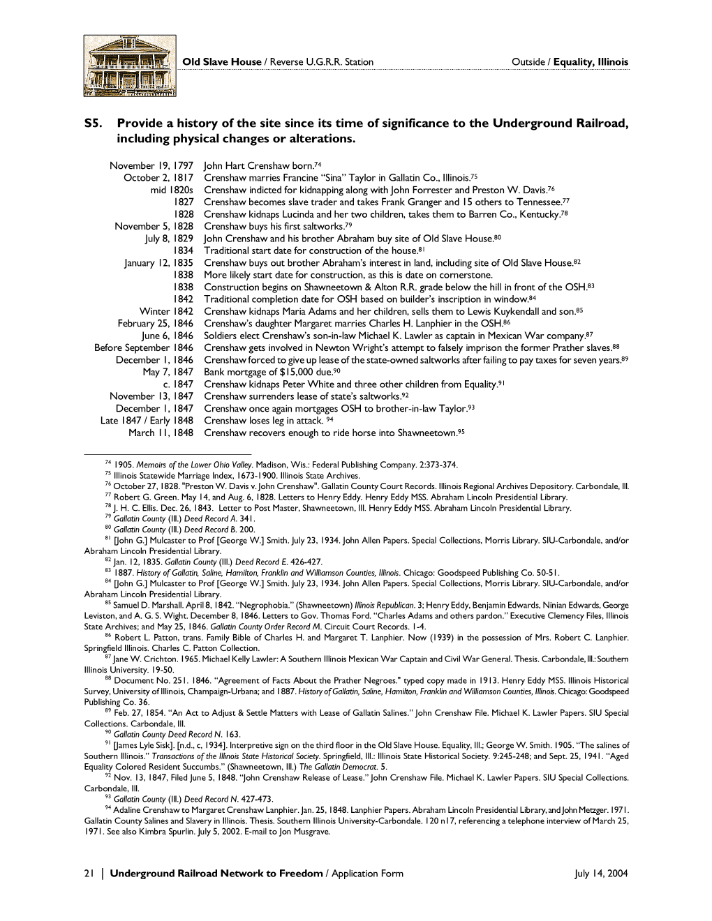 Underground Railroad Network to Freedom / Application Form July 14, 2004 Old Slave House / Reverse U.G.R.R