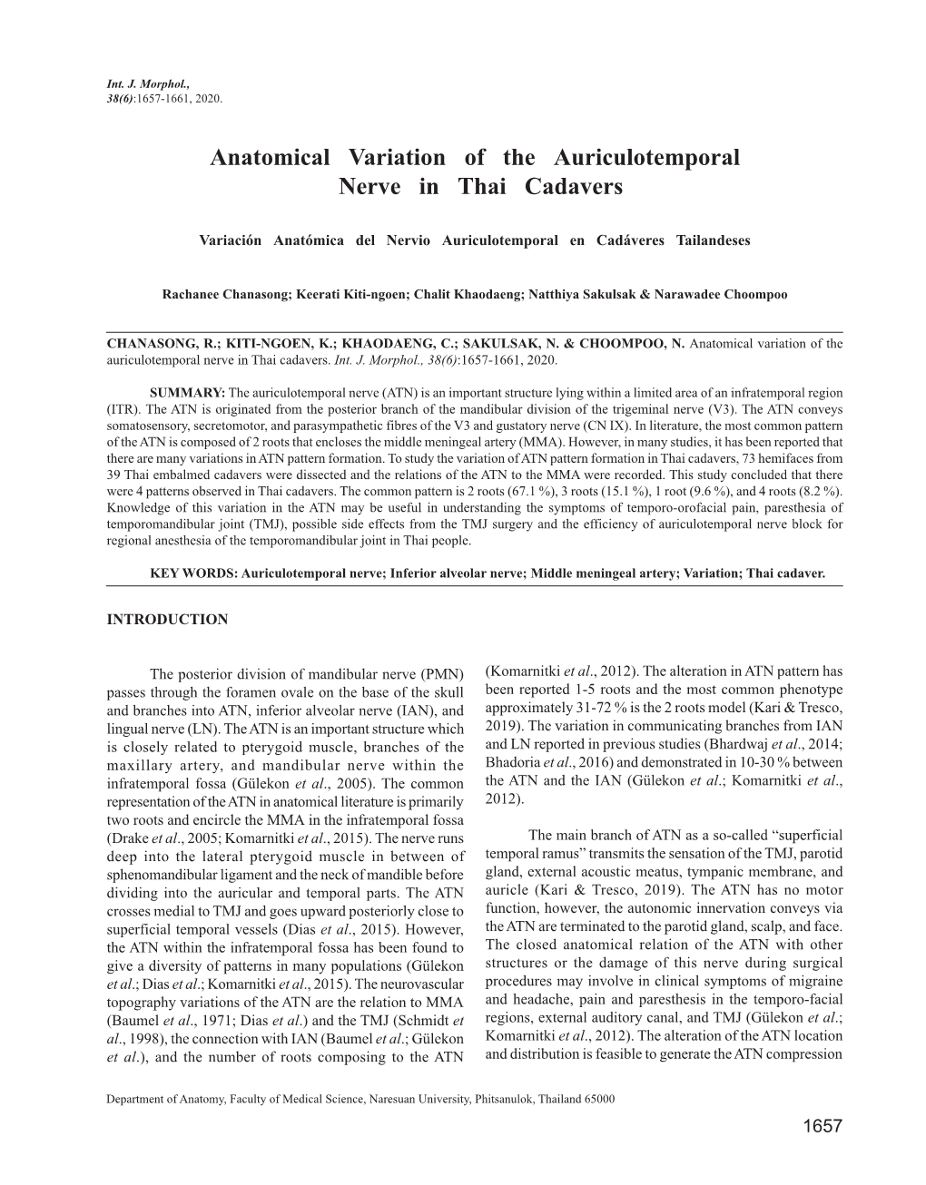 Anatomical Variation of the Auriculotemporal Nerve in Thai Cadavers