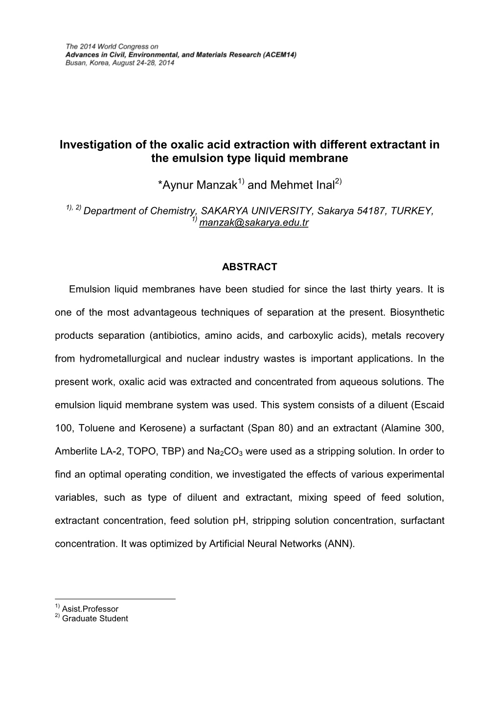 Investigation of the Oxalic Acid Extraction with Different Extractant in the Emulsion Type Liquid Membrane