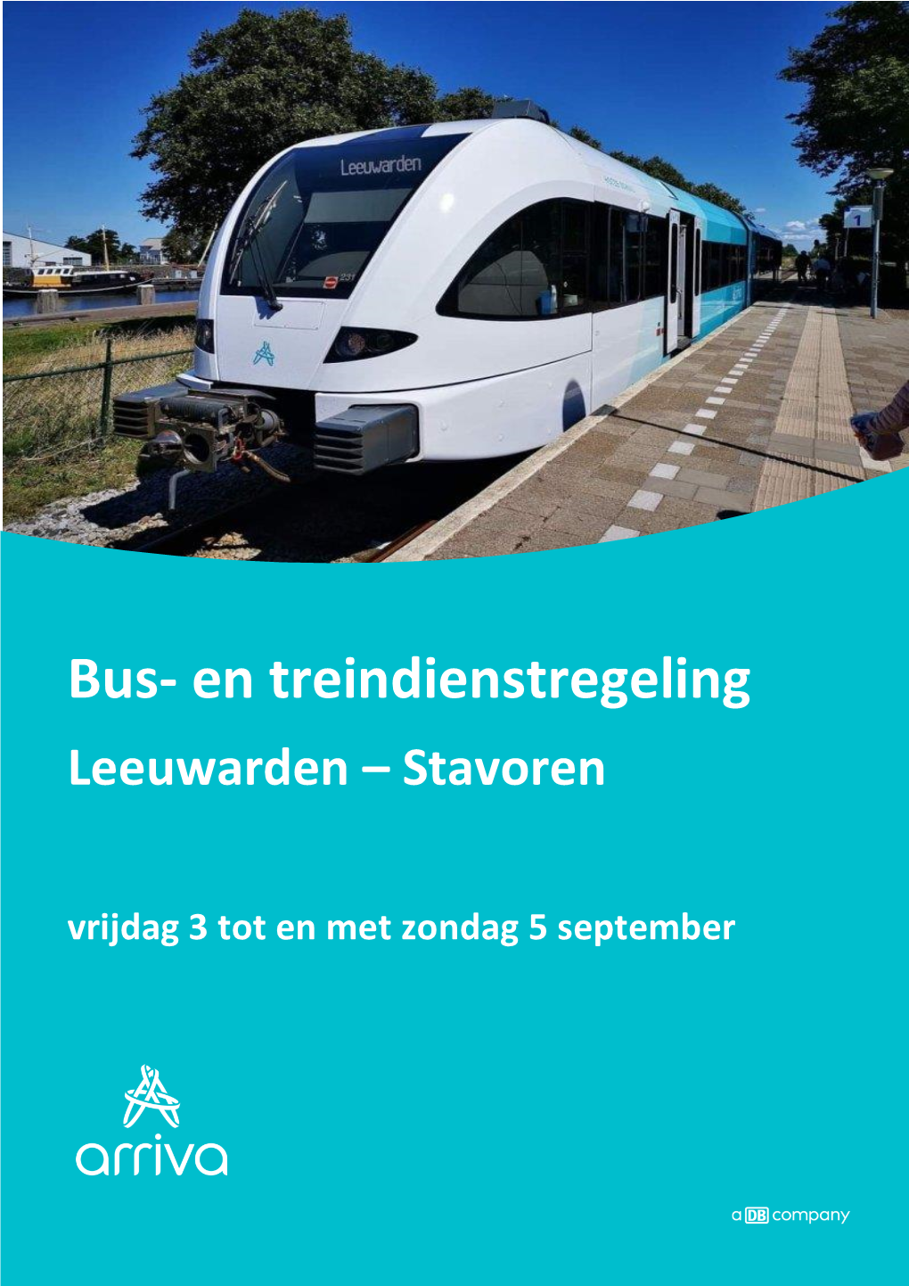 Bus- En Treindienstregeling Leeuwarden – Stavoren Vrijdag 3 Tot En Met Zondag 5 September