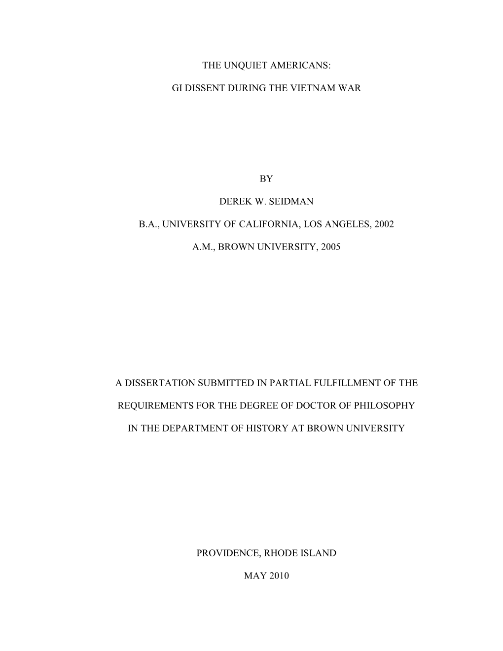 Gi Dissent During the Vietnam War by Derek W. Seidman Ba