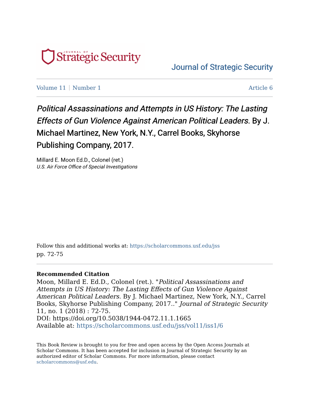 Political Assassinations and Attempts in US History: the Lasting Effects of Gun Violence Against American Political Leaders