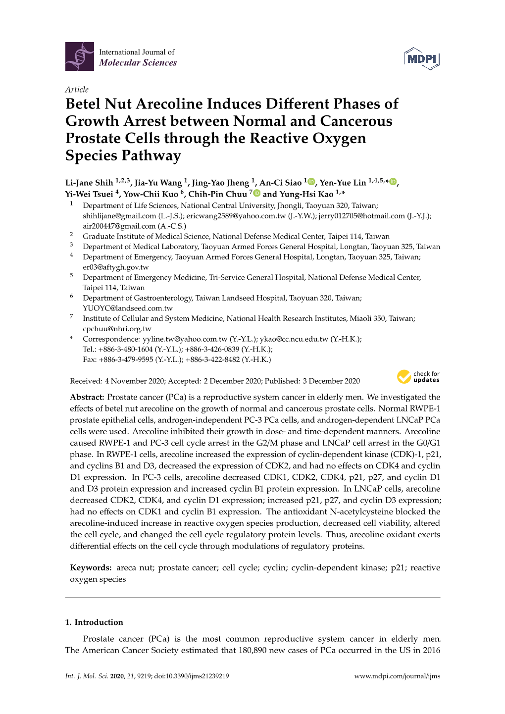 Betel Nut Arecoline Induces Different Phases of Growth Arrest Between