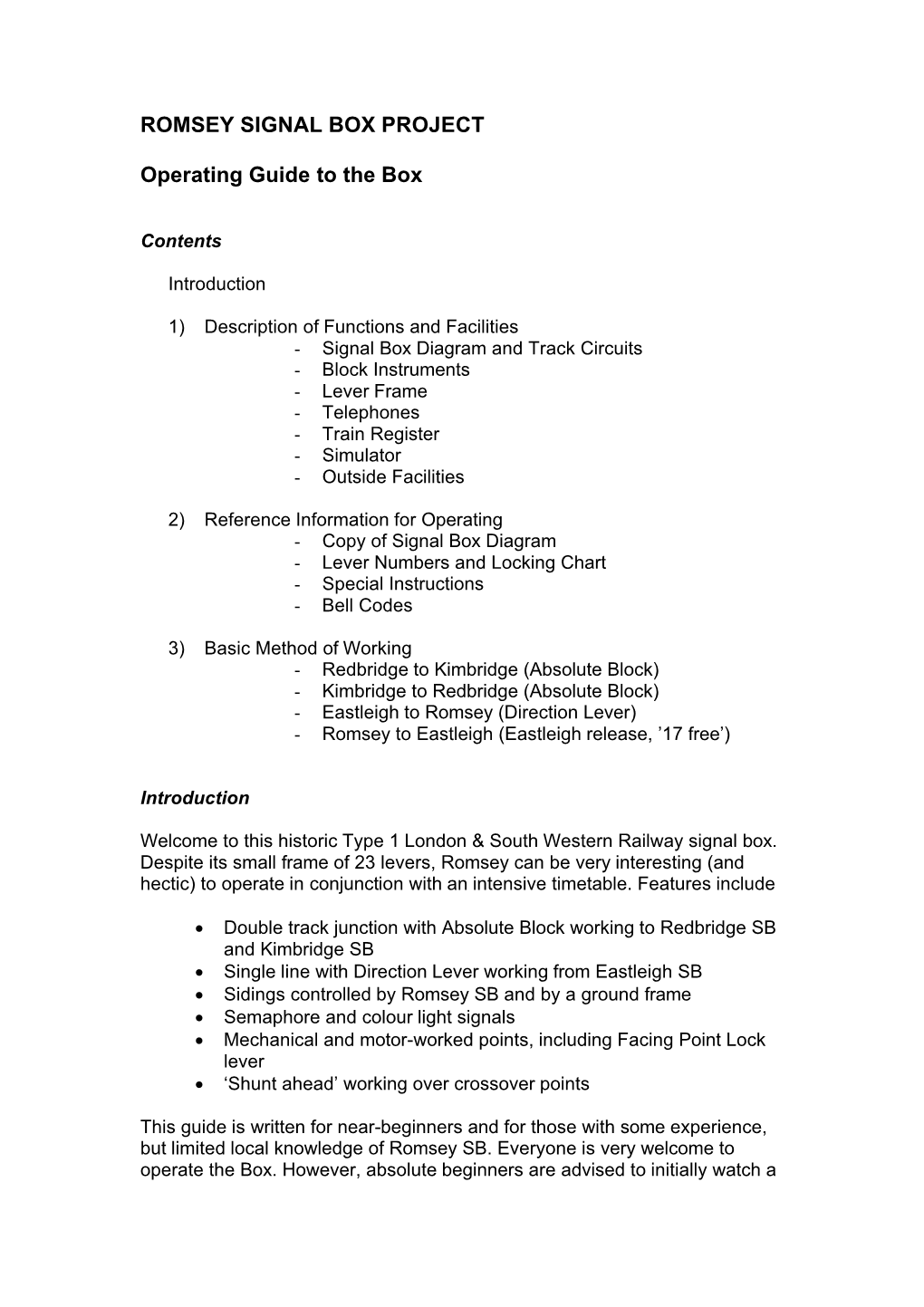 ROMSEY SIGNAL BOX PROJECT Operating Guide to The