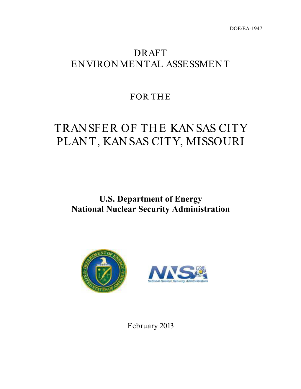 Transfer of the Kansas City Plant, Kansas City, Missouri