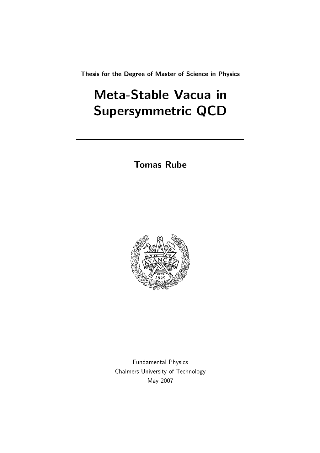 Meta-Stable Vacua in Supersymmetric QCD