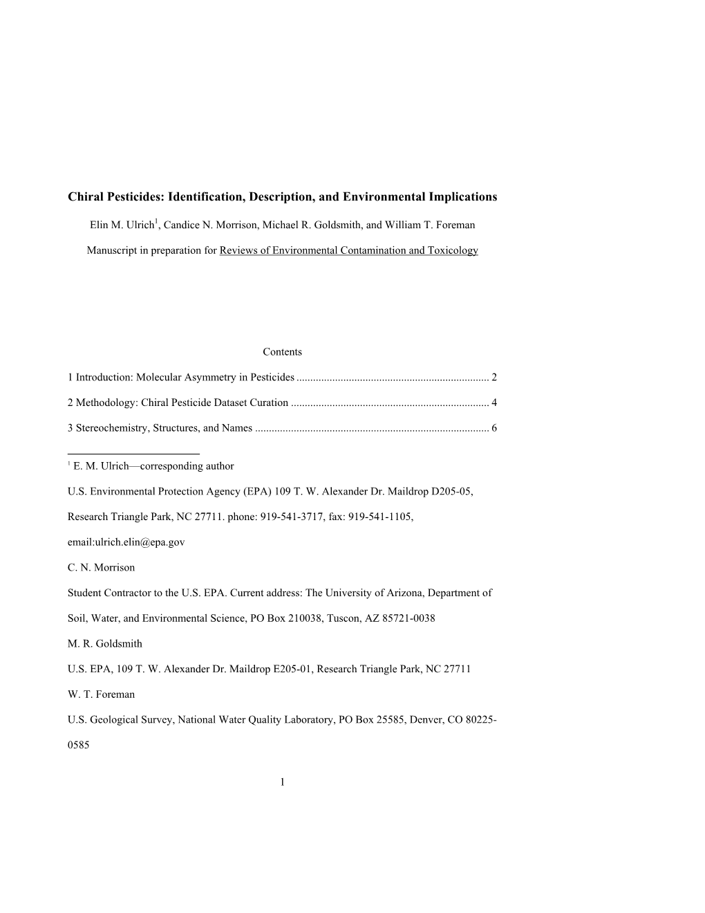 Chiral Pesticides: Identification, Description, and Environmental Implications