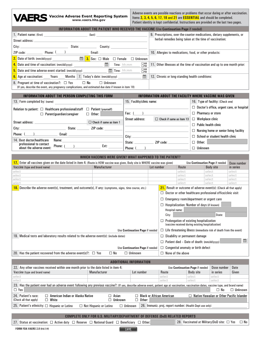 VAERS Form As Completely As Possible and Use the Continuation Page If Needed