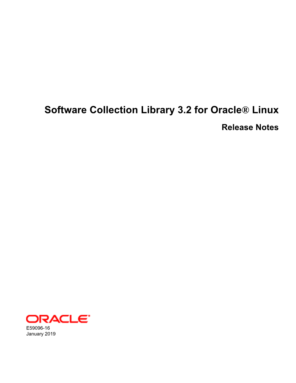Software Collection Library 3.2 for Oracle® Linux Release Notes