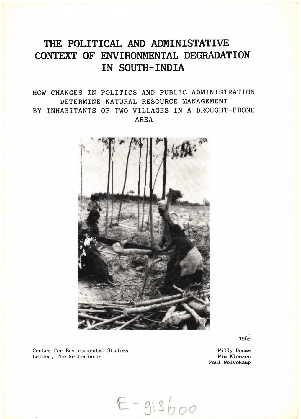 The Political and Administative Context of Environmental Degradation in South-India
