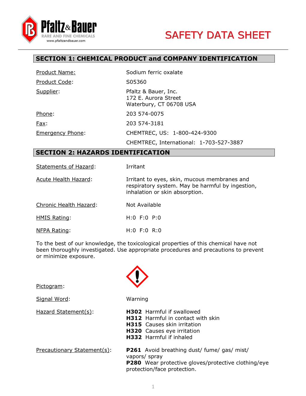 Sodium Ferric Oxalate Product Code : S05360 Supplier : Pfaltz & Bauer, Inc