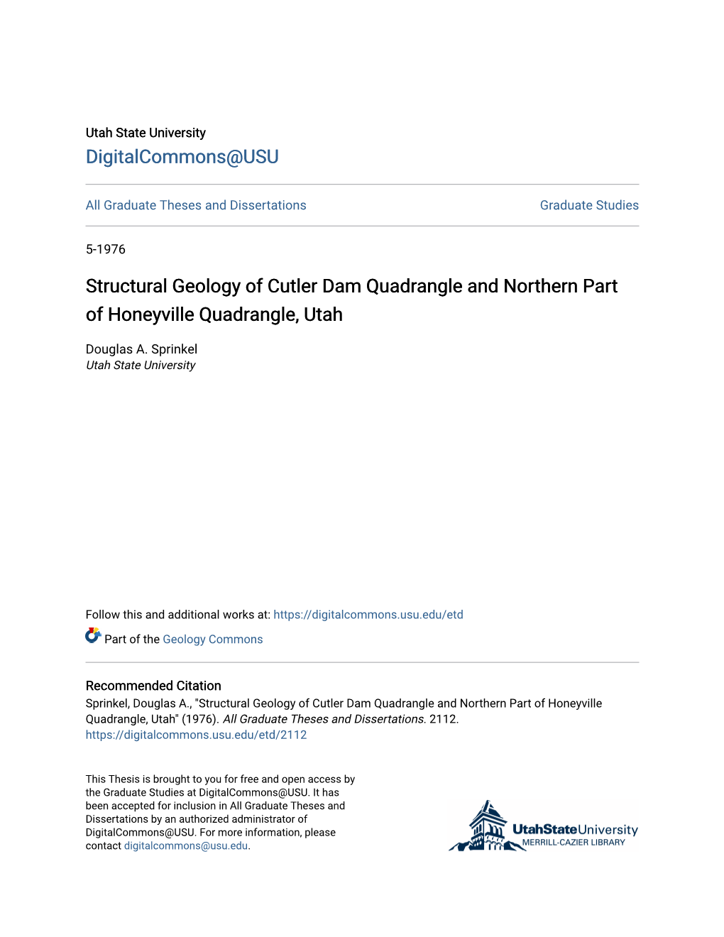 Structural Geology of Cutler Dam Quadrangle and Northern Part of Honeyville Quadrangle, Utah