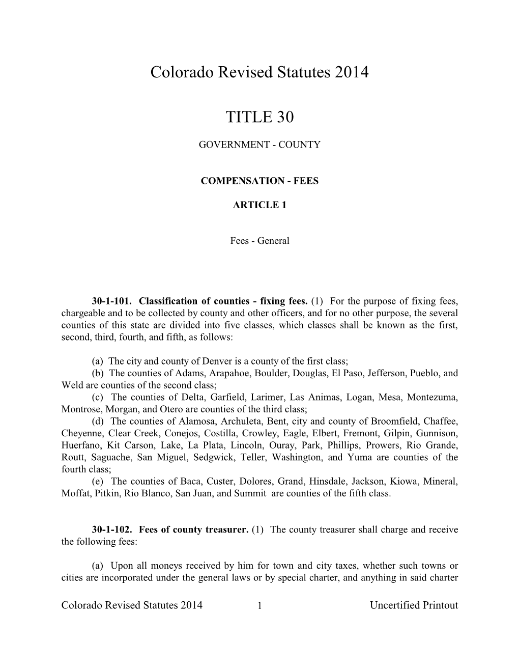 Colorado Revised Statutes 2014 TITLE 30