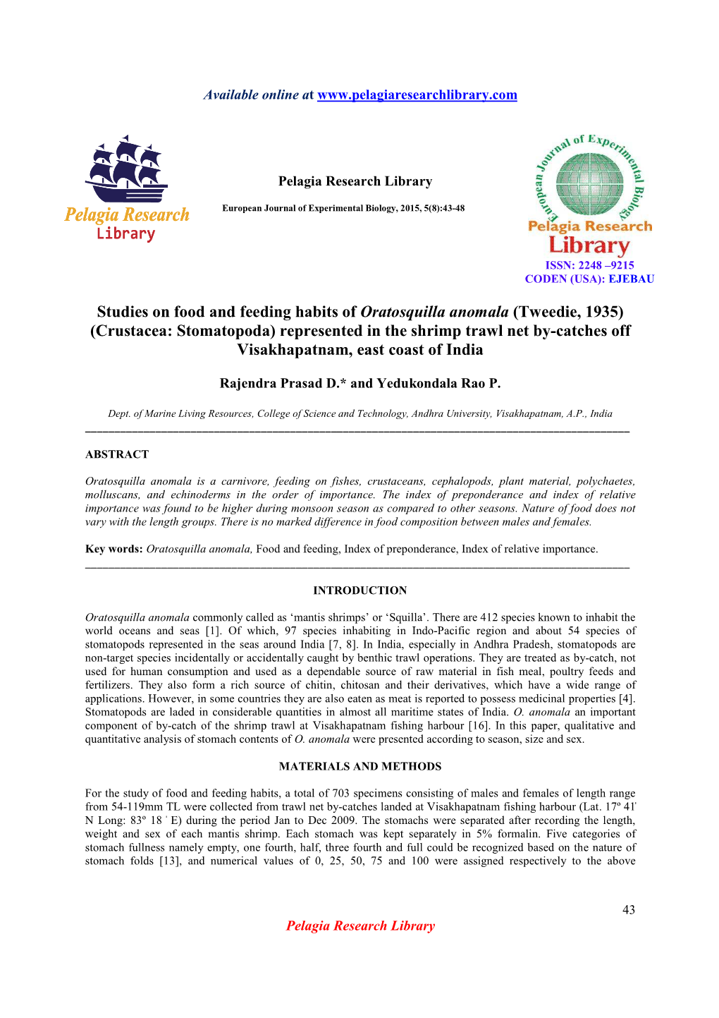 Studies on Food and Feeding Habits of Oratosquilla Anomala (Tweedie