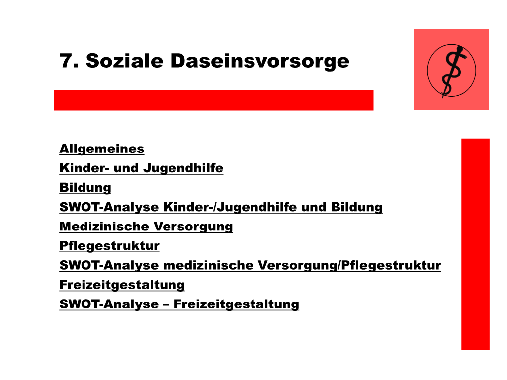 7. Soziale Daseinsvorsorge