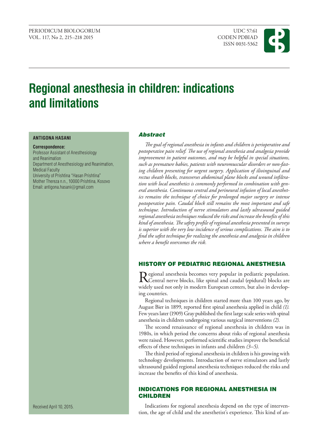 Regional Anesthesia in Children: Indications and Limitations