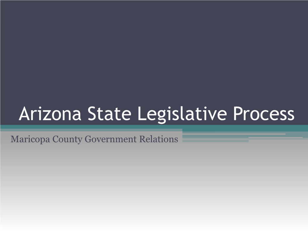 Arizona State Legislative Process