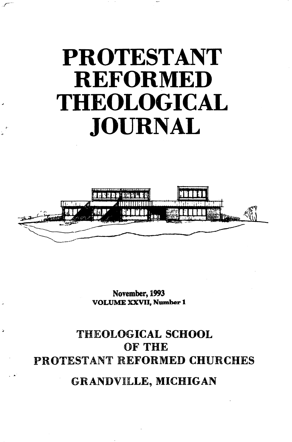 Protestant Reformed Theological .- Journal