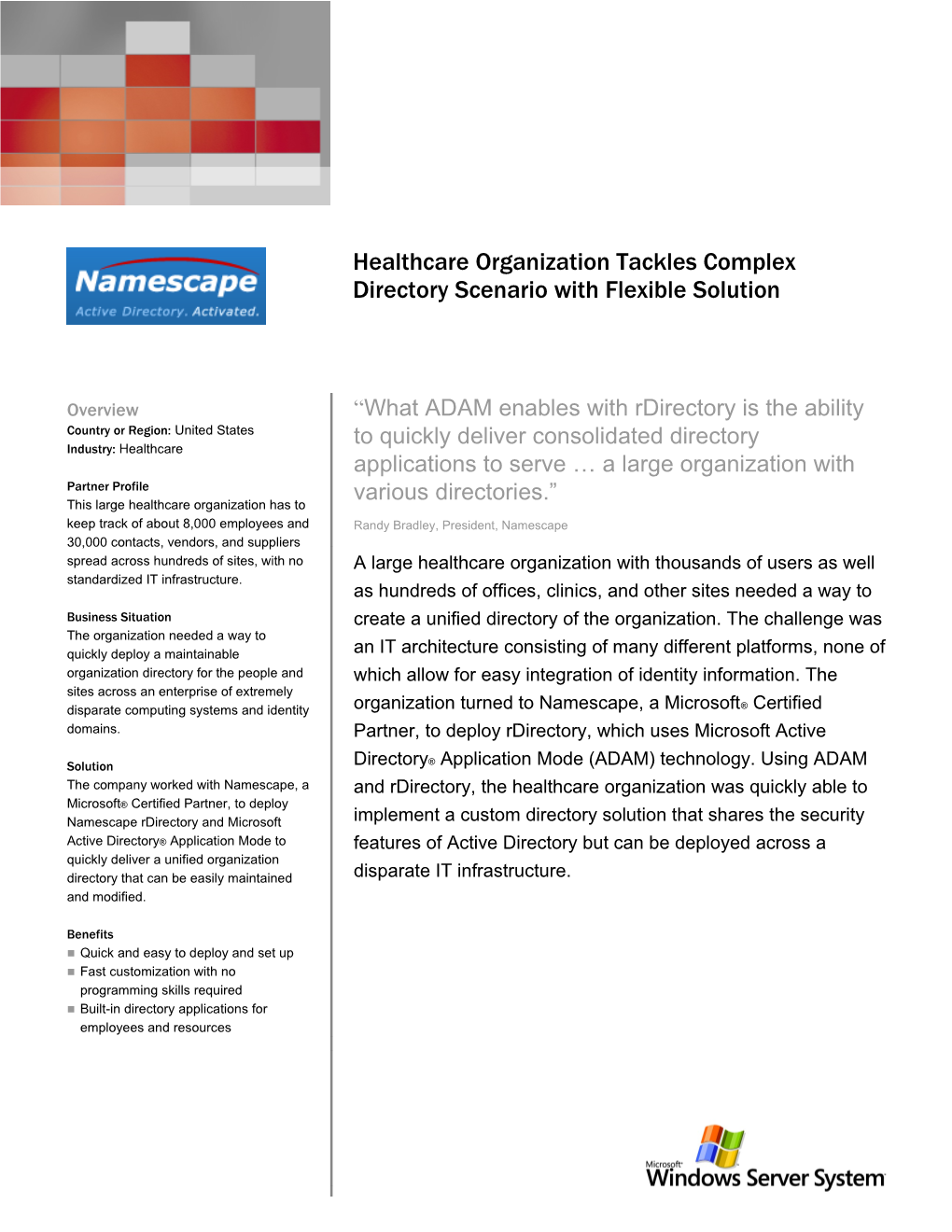 Healthcare Organization Tackles Complex Directory Scenario with Flexible Solution