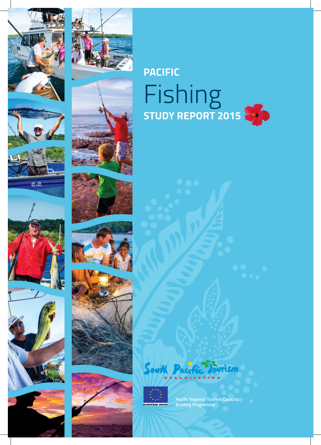 Fishing STUDY REPORT 2015