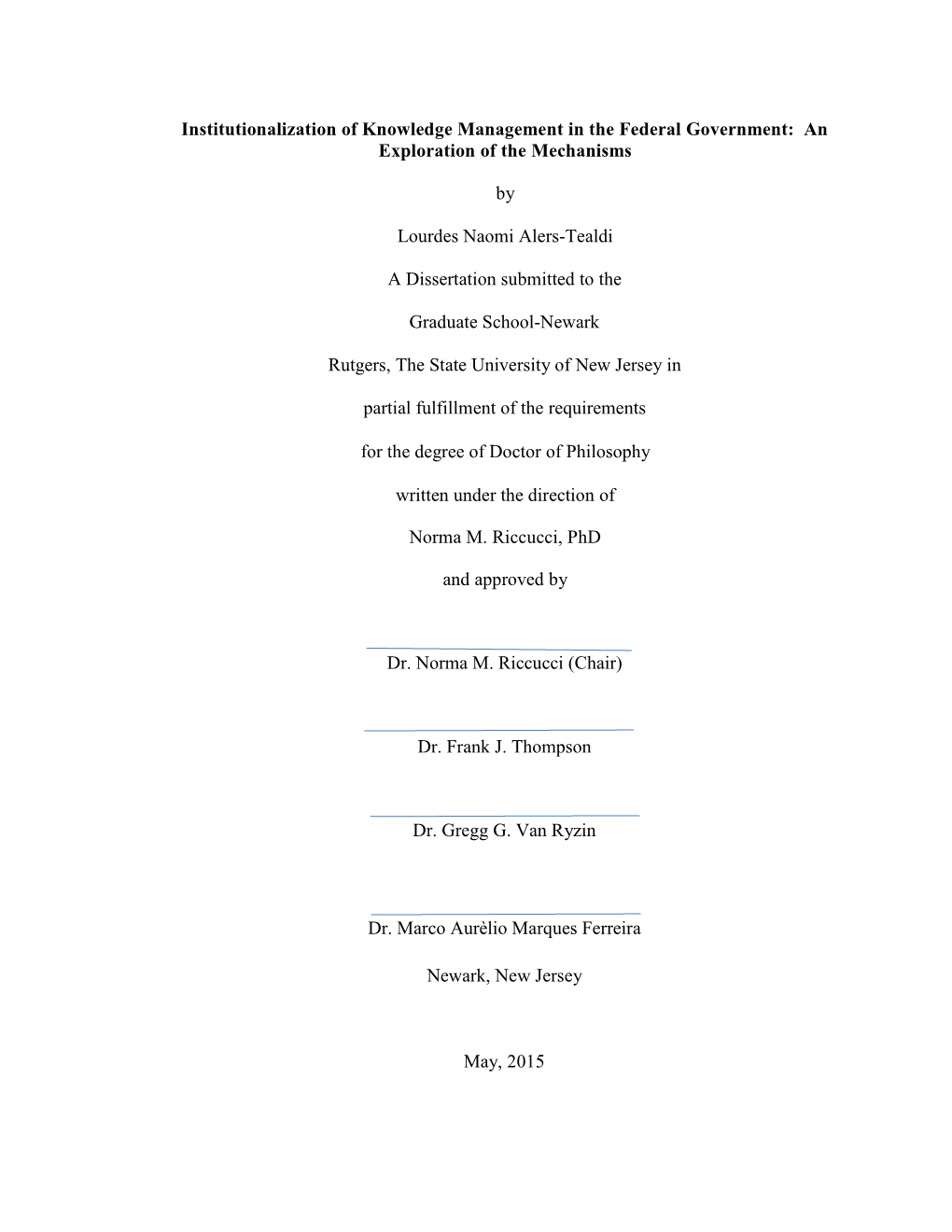 Institutionalization of Knowledge Management in the Federal Government: an Exploration of the Mechanisms