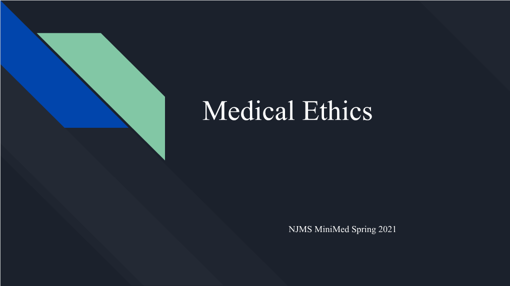 Medical Ethics