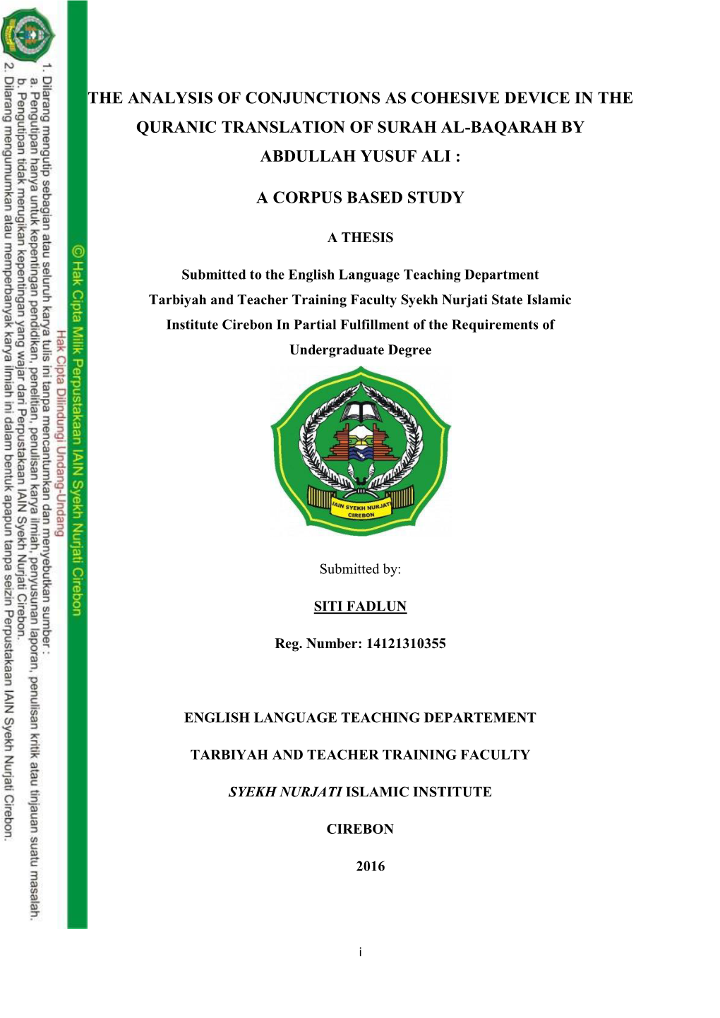 The Analysis of Conjunctions As Cohesive Device in the Quranic Translation of Surah Al-Baqarah by Abdullah Yusuf Ali