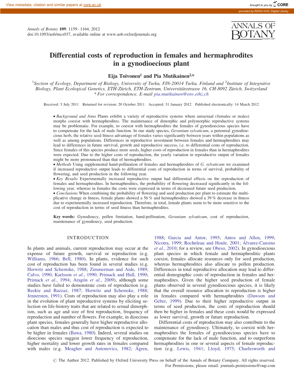 Differential Costs of Reproduction in Females and Hermaphrodites in a Gynodioecious Plant