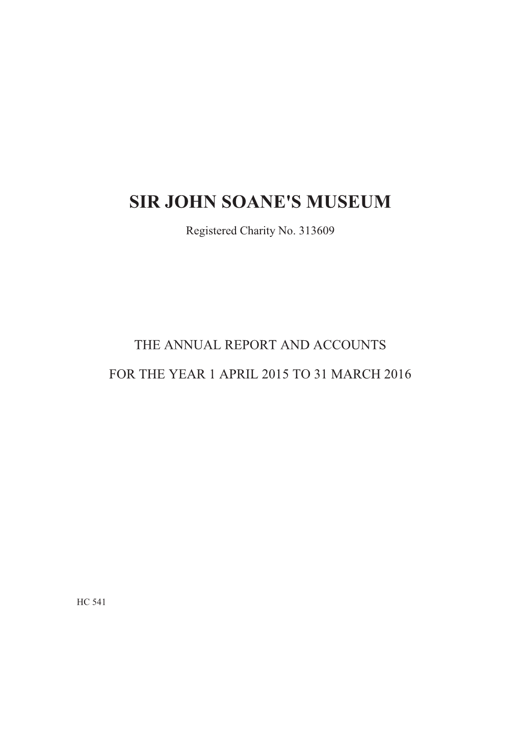 Sir John Soane's Museum Annual Report and Accounts
