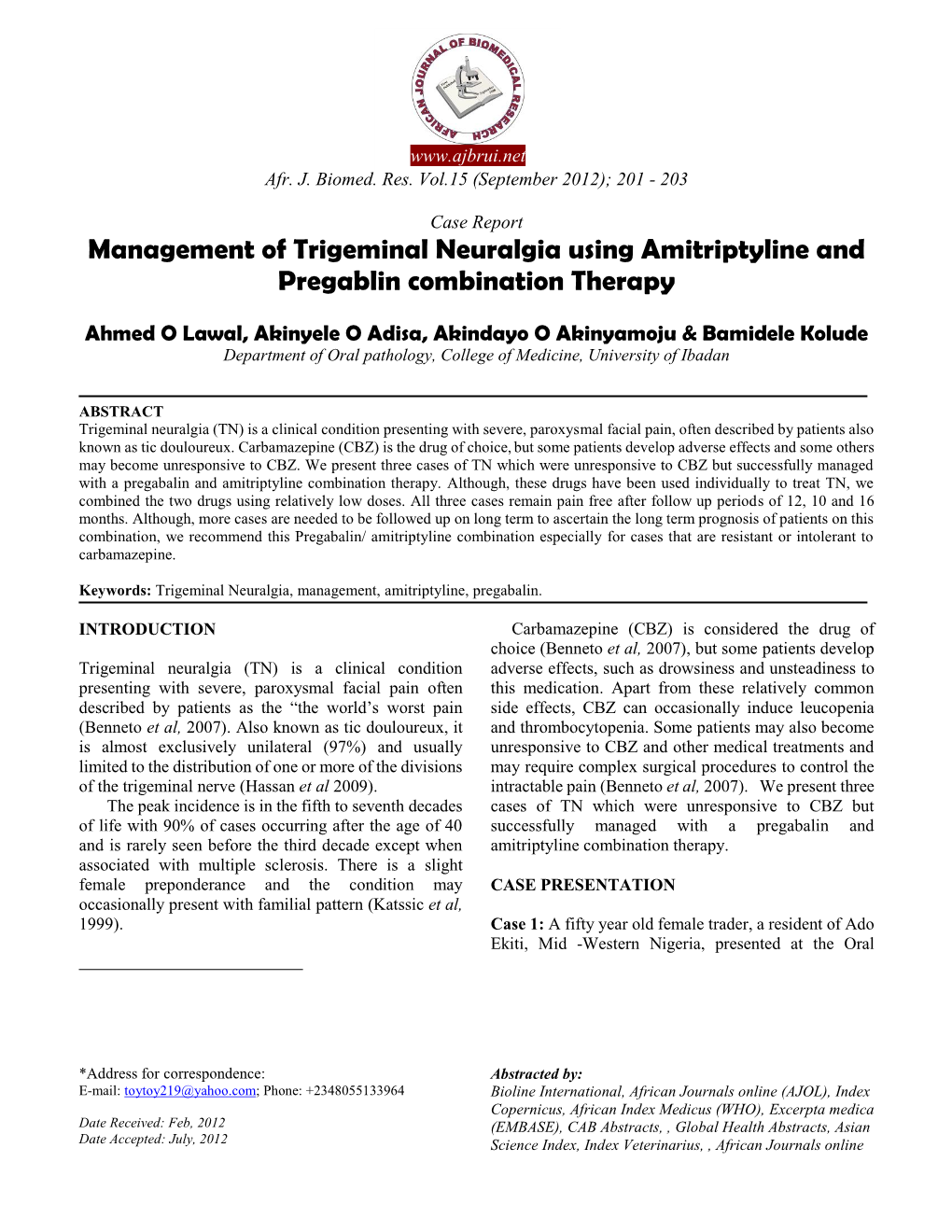 Management of Trigeminal Neuralgia Using Amitriptyline and Pregablin Combination Therapy