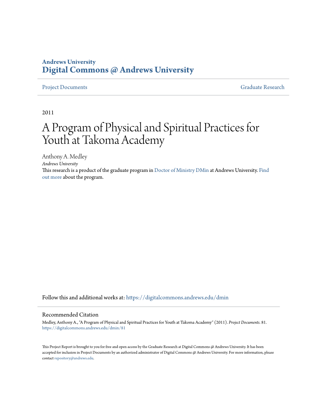 A Program of Physical and Spiritual Practices for Youth at Takoma Academy Anthony A