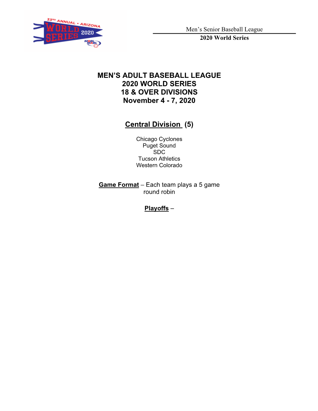 Men's Adult Baseball League 2020 World Series 18 & Over