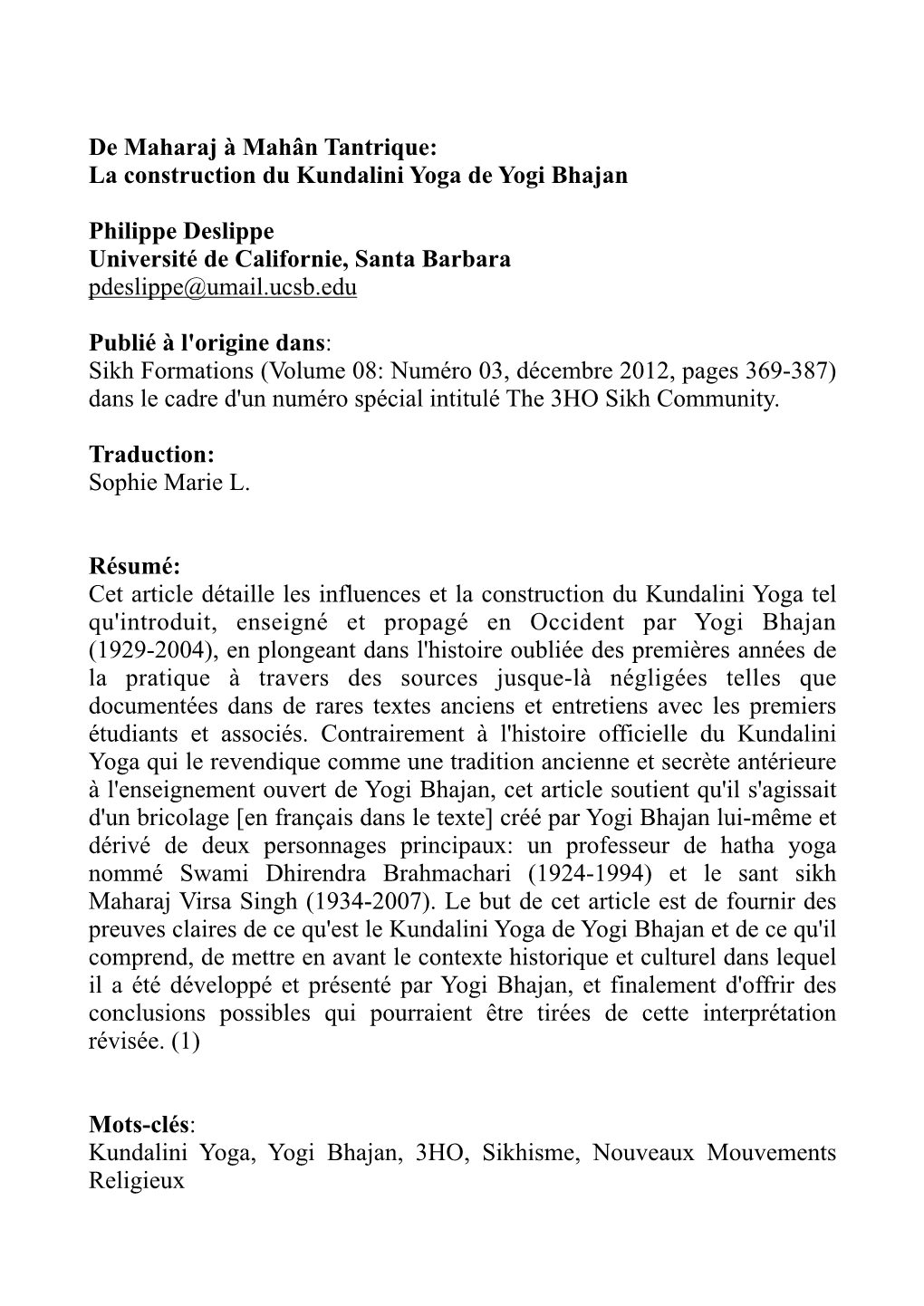 La Construction Du Kundalini Yoga De Yogi Bhajan Philippe Deslippe Université De Californie, S