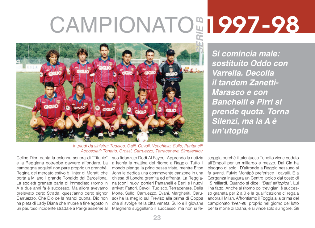 1997-98 E’E SERIE B Si Comincia Male: Sostituito Oddo Con Varrella