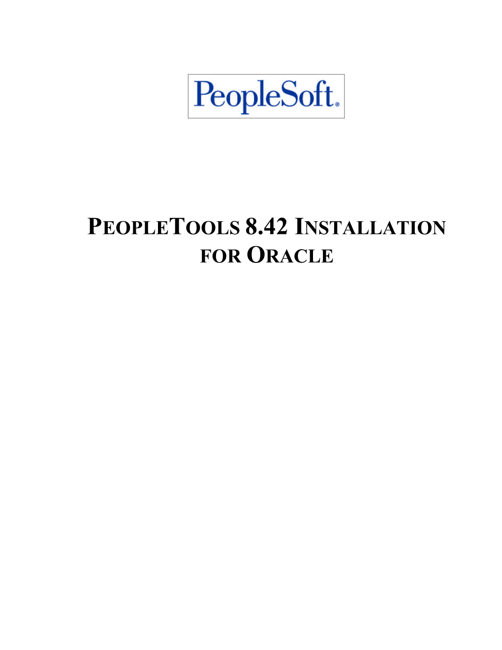 Peopletools 8.42 Installation for Oracle