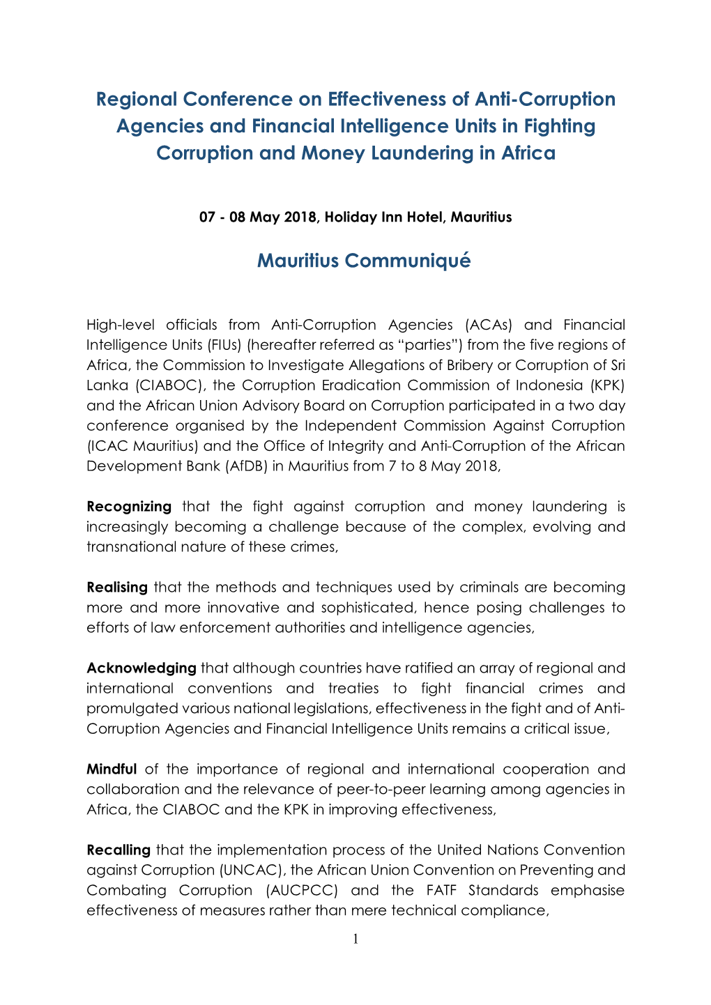 Regional Conference on Effectiveness of Anti-Corruption Agencies and Financial Intelligence Units in Fighting Corruption and Money Laundering in Africa