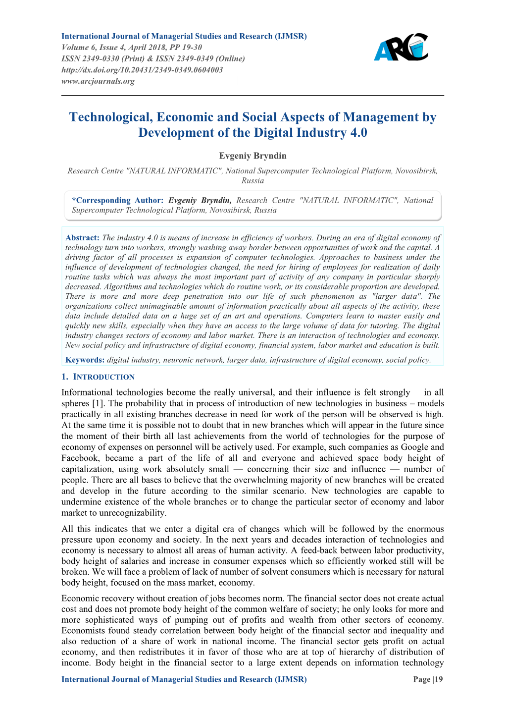 Technological, Economic and Social Aspects of Management by Development of the Digital Industry 4.0
