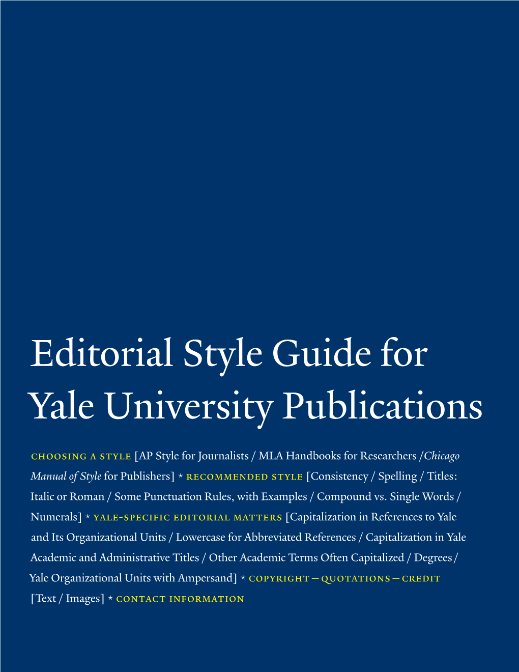 Editorial Style Guide for Yale University Publications