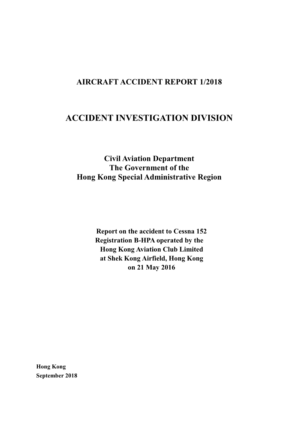 Final Report on Cessna 152 Registration B-HPA Aircraft Accident At