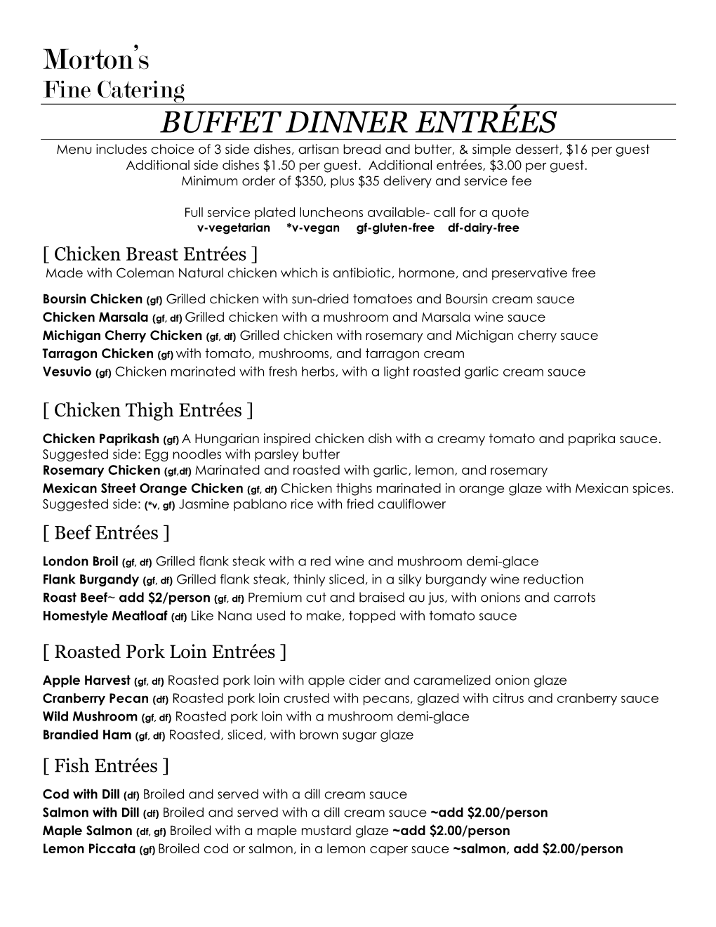 Morton's BUFFET DINNER ENTRÉES