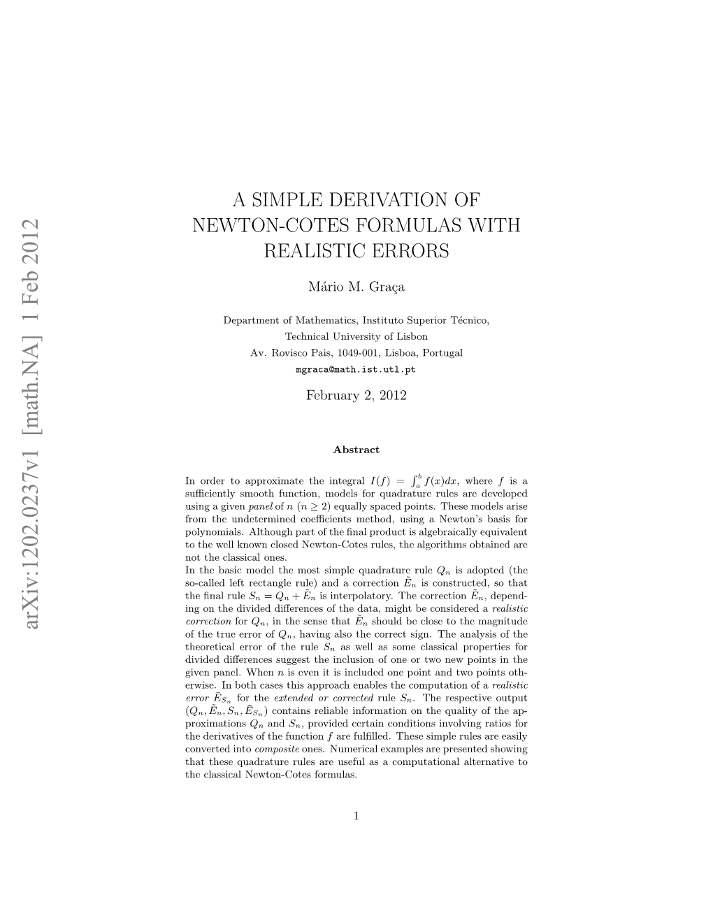 A Simple Derivation of Newton-Cotes Formulas with Realistic Errors