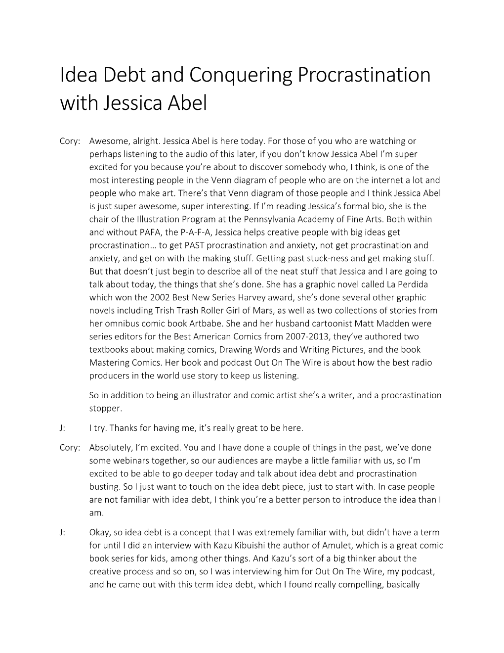 Idea Debt and Conquering Procrastination with Jessica Abel