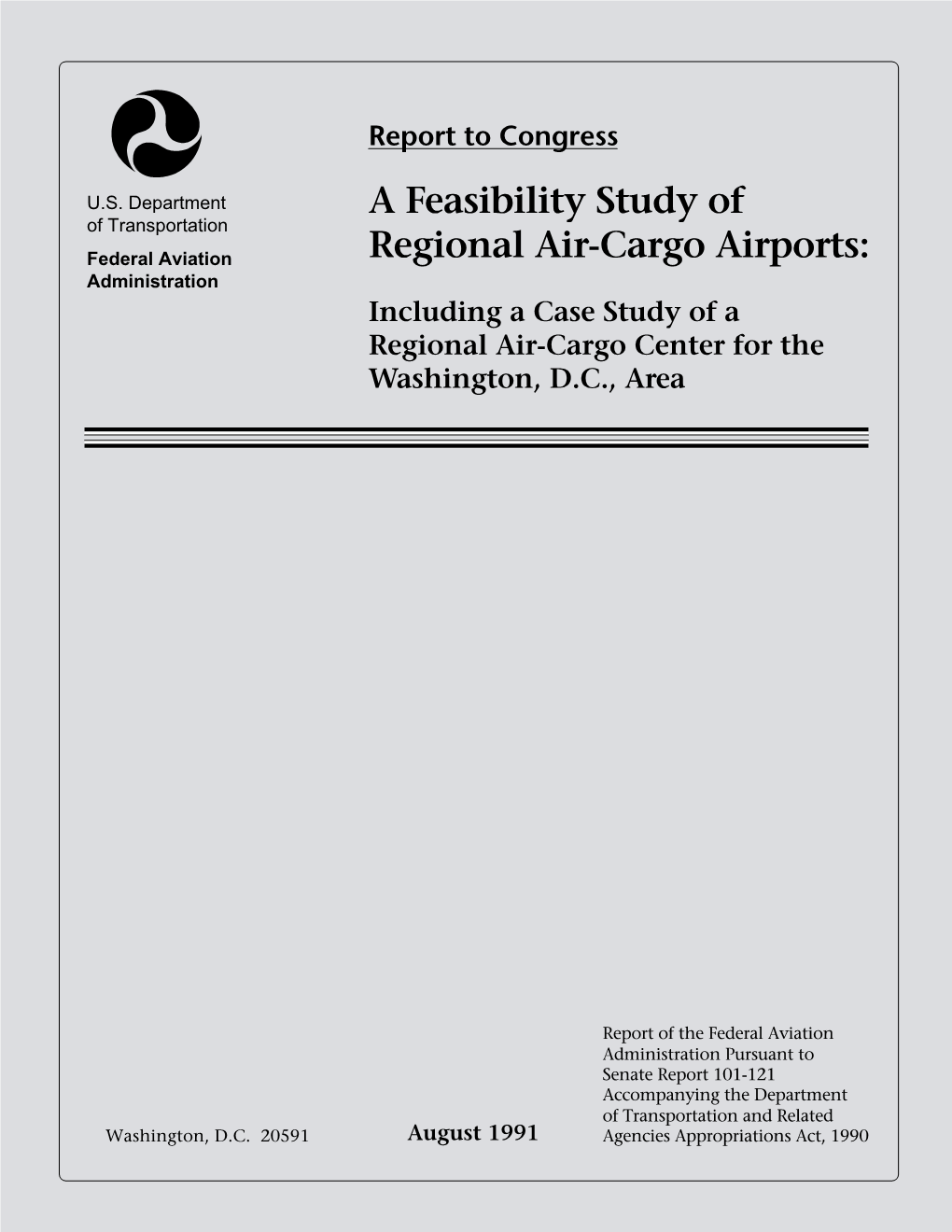 A Feasibility Study of Regional Air-Cargo Airports