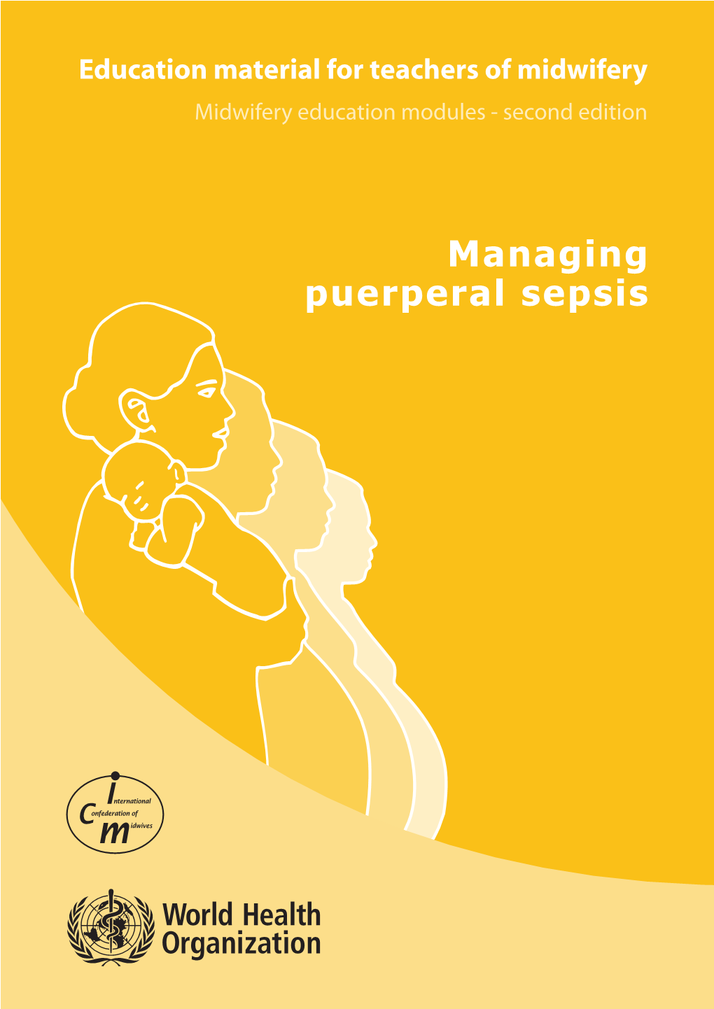 Managing Puerperal Sepsis